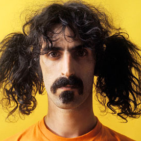 – Frank Zappa